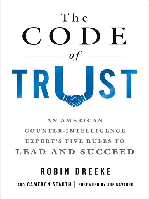 Title details for The Code of Trust by Robin Dreeke - Wait list